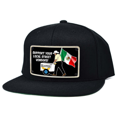 SUPPORT YOUR LOCAL STREET VENDORS -HAT - PROVOK LA
